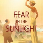 fear in the sunlight 150x150 picture